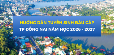 HƯỚNG DẪN TUYỂN SINH TRỰC TUYẾN LỚP 6, NĂM HỌC 2026 - 2027
